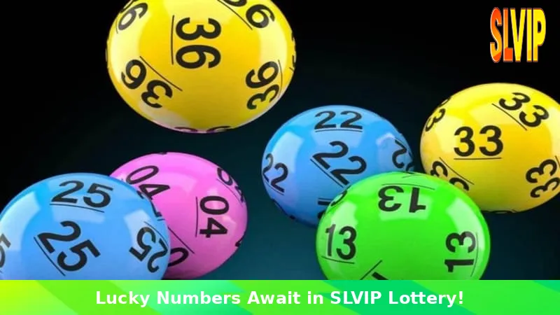 Outstanding products at SLVIP Lottery Hall