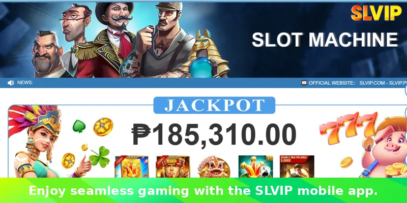 Setting the SLVIP app brings convenience to players