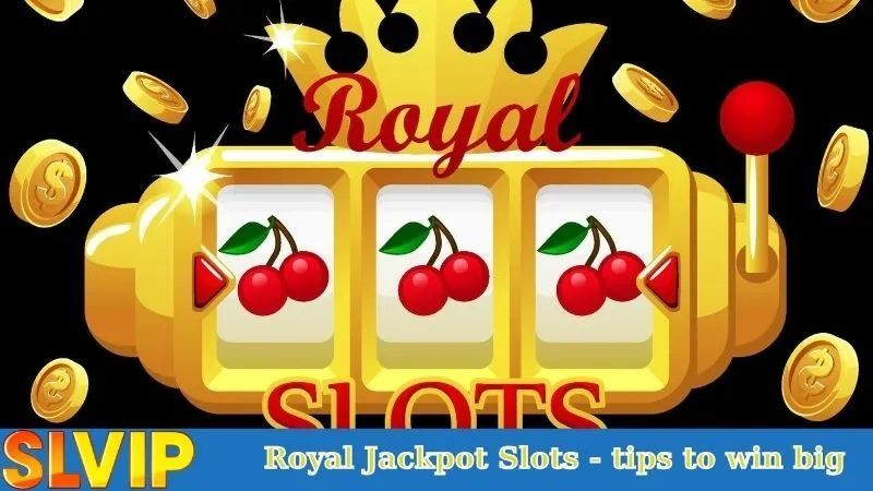 Royal Jackpot Slots