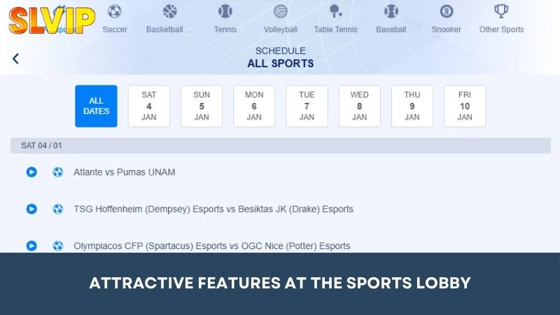 Attractive features in the sports lobby