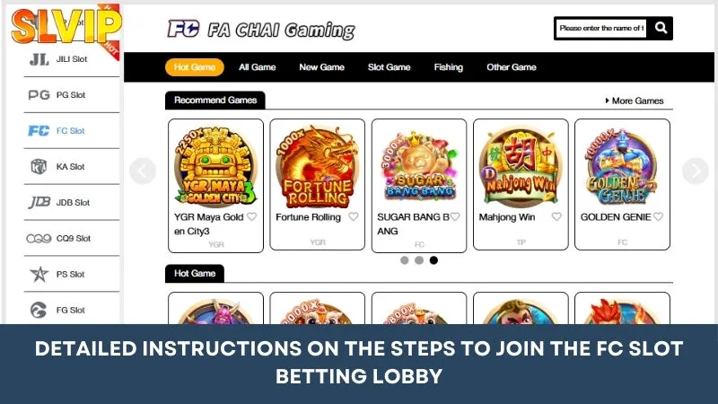 Detailed instructions on how to join the FC Slot betting lobby