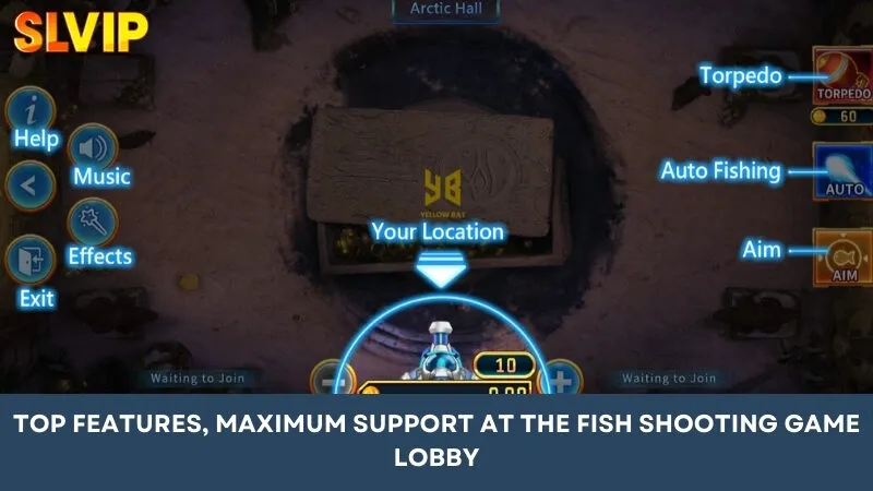 Top features, maximum support in the fish shooting game lobby